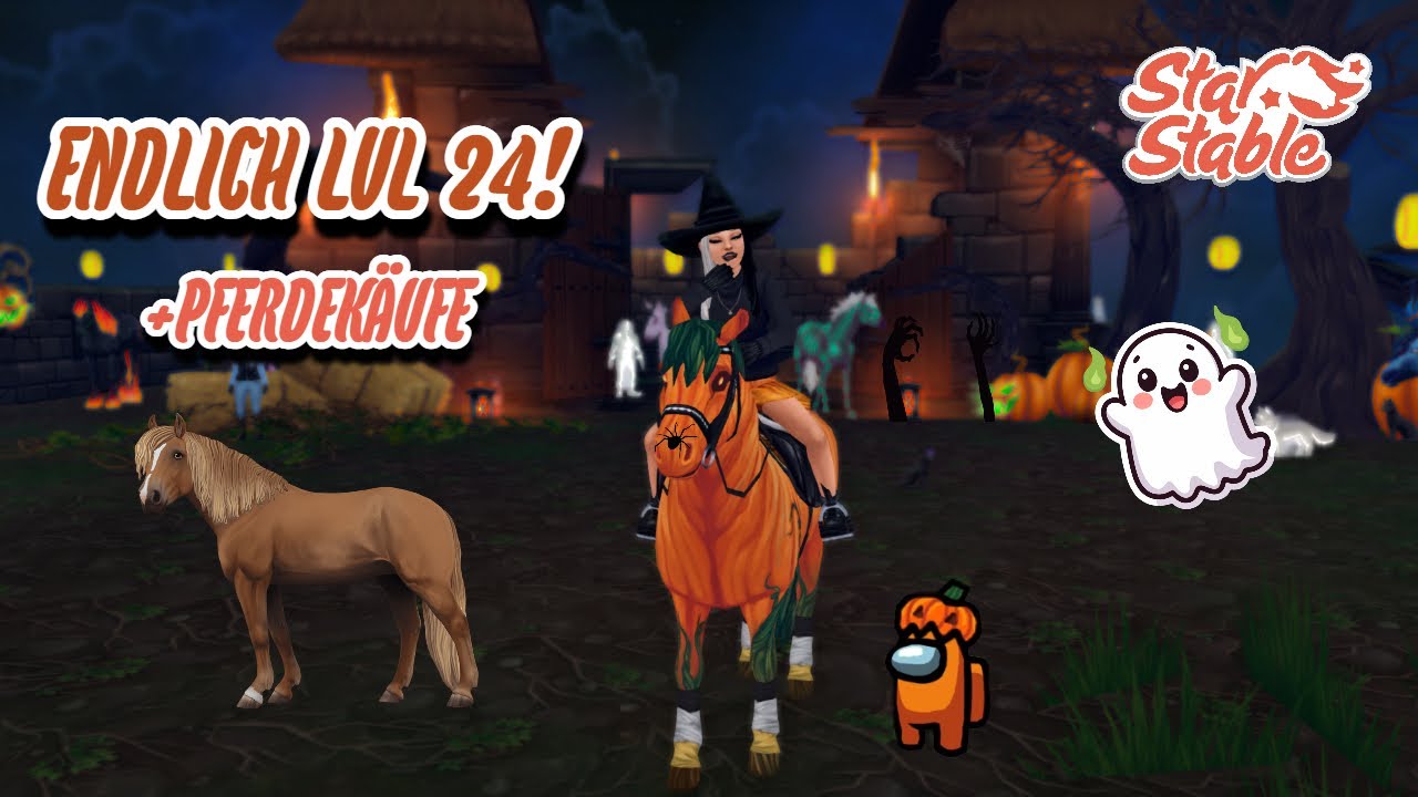 Endlich Level 24 😍+XL Halloween Pferde Shoppingtour 😈👻ll SSO [StarStable]