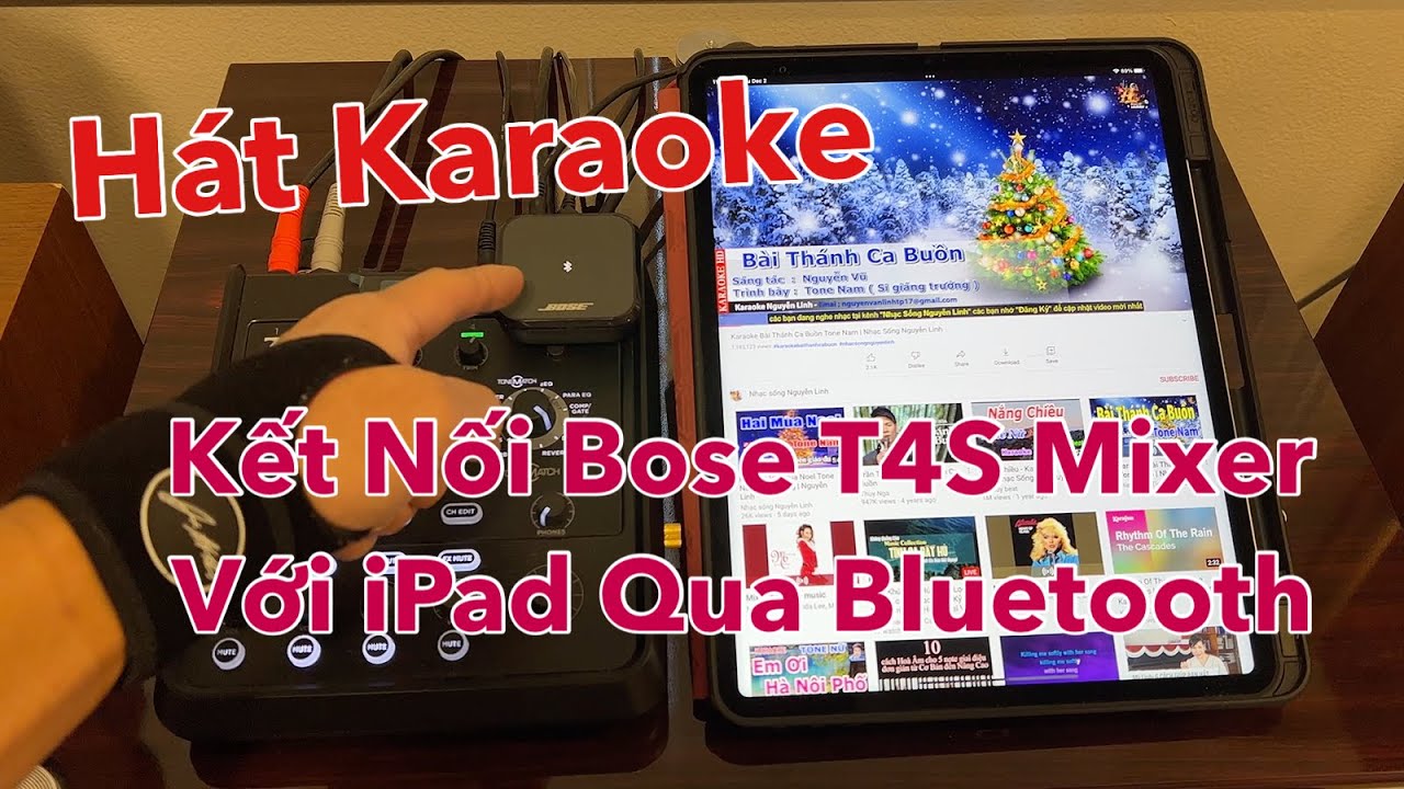 Cách Kết Nối Bose T4S Mixer Với iPad Qua Bluetooth [4K]