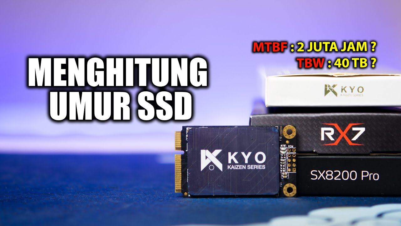 CARA HITUNG UMUR SSD  | APA ITU MTBF ? APA ITU TBW? |