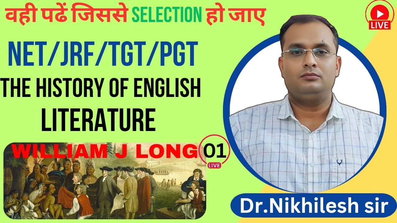 LECT.01/W.J. Long Explained! | English Literature Timeline & Key Points for Exams​
