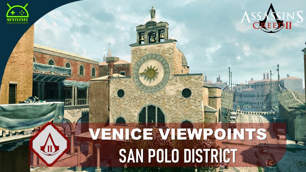 Assassin's Creed 2 - Venice Viewpoints - San Polo District