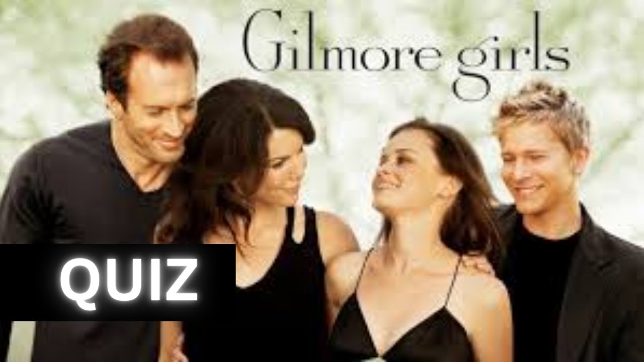 ULTIMATE GILMORE GIRLS CHARACTER QUIZ