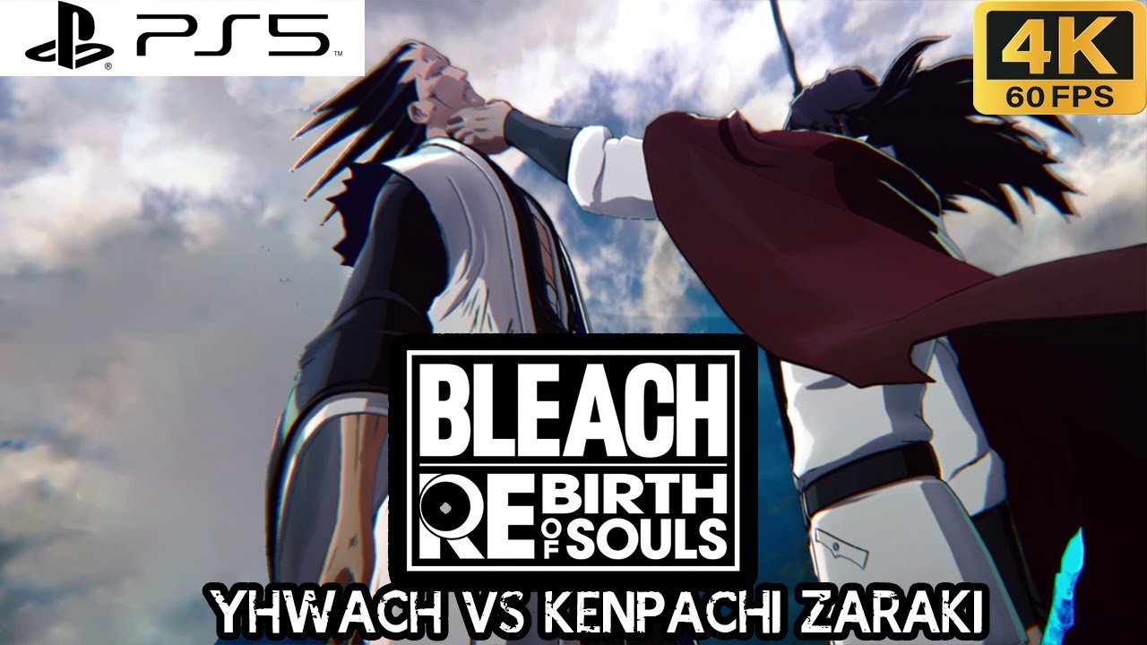 YHWACH VS ZARAKI KENPACHI - BLEACH: REBIRTH OF SOULS (PS5 4K 60FPS)