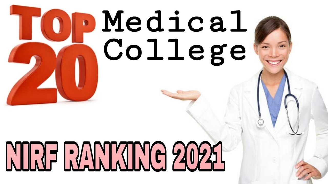 Top 20 Medical College || NIRF ranking 2021