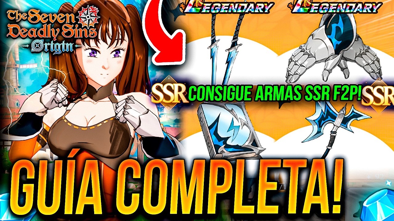 C&Oacute;MO FABRICAR TODAS LAS ARMAS SSR!!! 📈 ROT&Iacute;SIMO ATK BUFF GU&Iacute;A COMPLETA! 🙂| Seven Deadly Sins: Origin