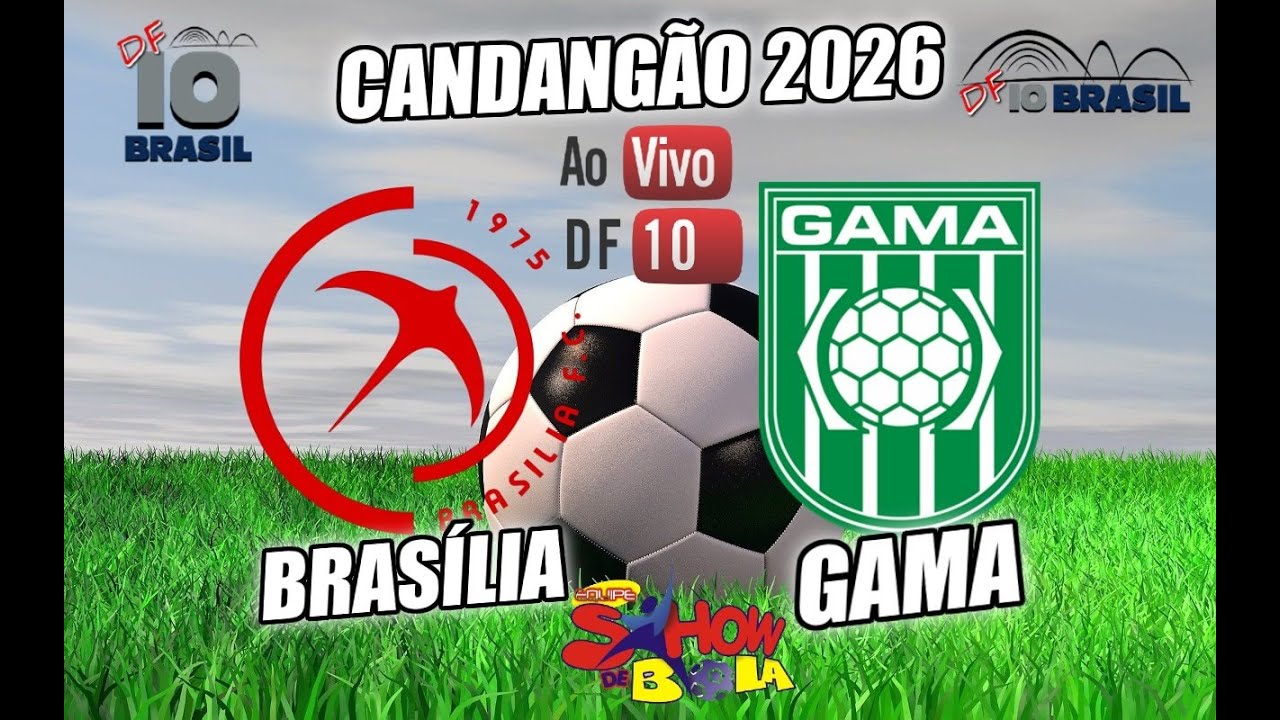 Brasilia x Gama