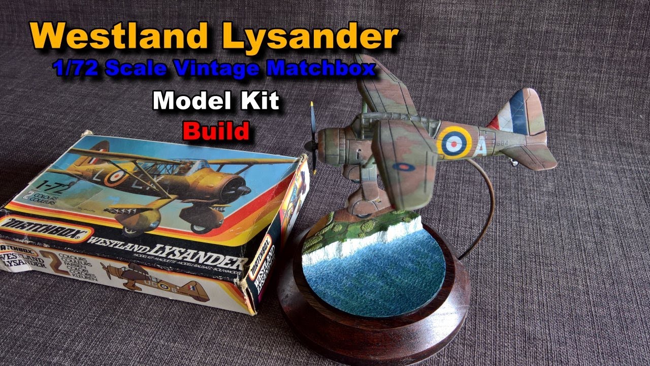 Model Build: 1/72 scale Westland Lysander vintage Matchbox model kit
