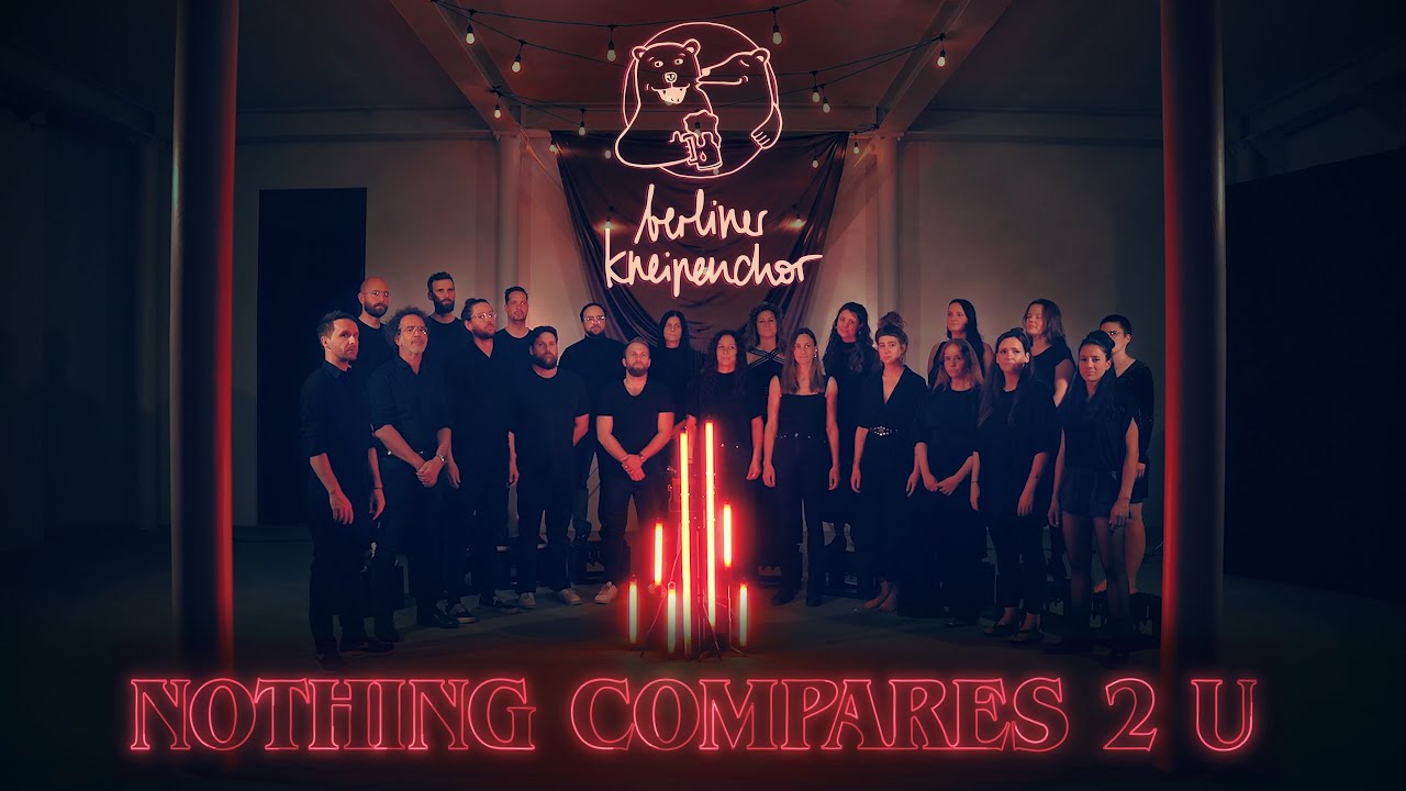 Berliner Kneipenchor - Nothing Compares 2 U (Sinéad O'Connor Cover)