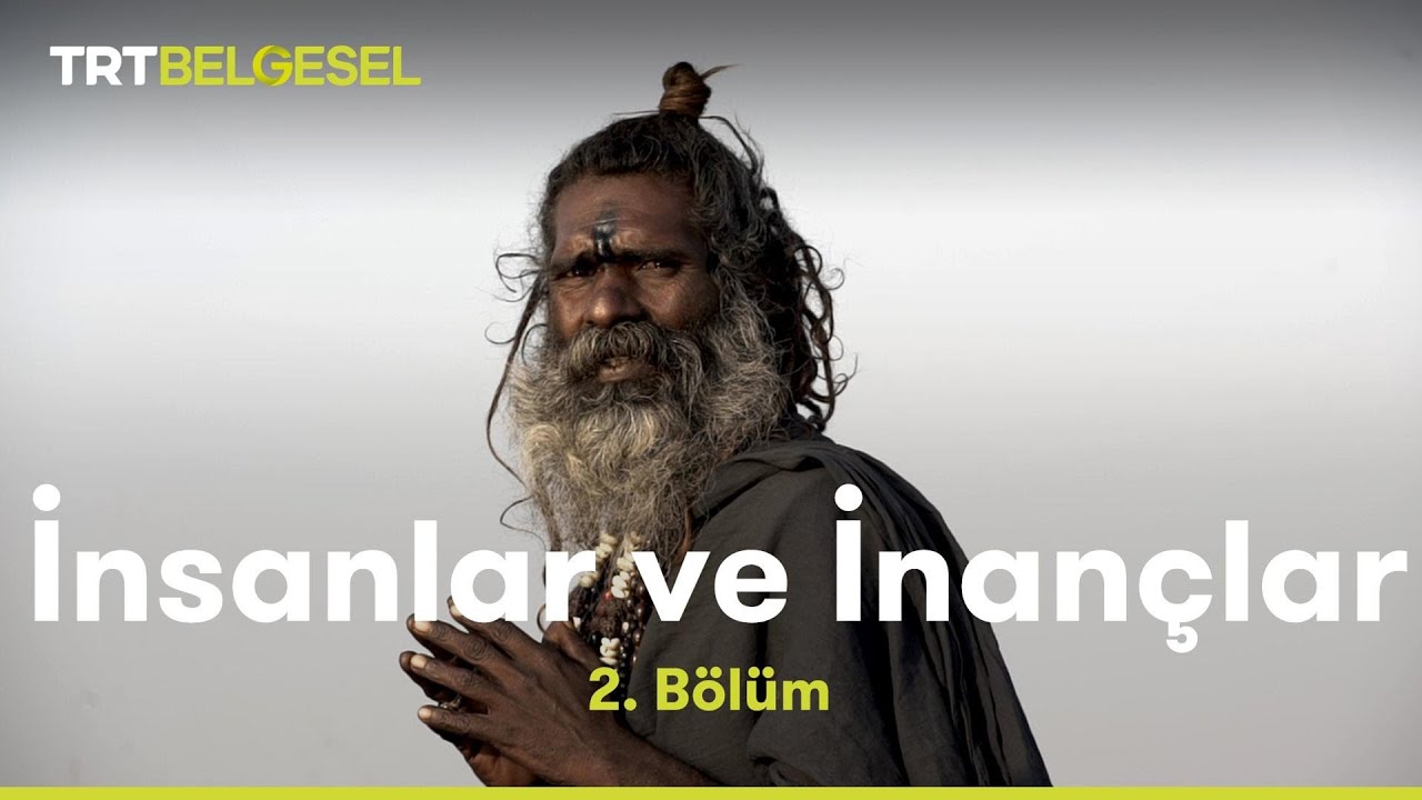 İnsanlar ve İnançlar | Aghoriler | TRT Belgesel
