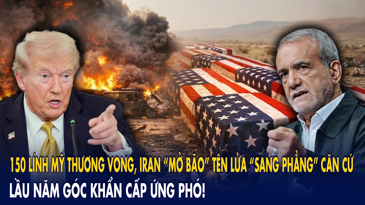 150 lính Mỹ thương vong, Iran “mở bão” tên lửa “sang phẳng” căn cứ: Lầu Năm Góc khẩn cấp ứng phó!