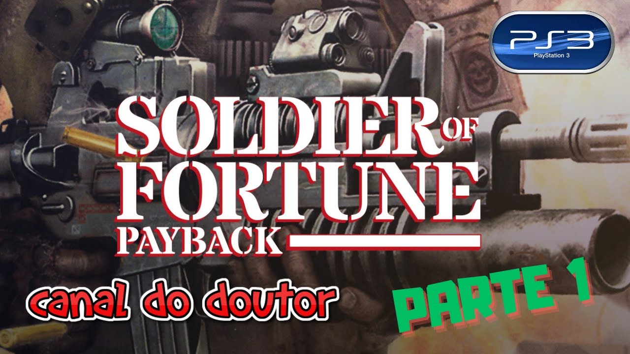 Soldier of Fortune: Payback ... (PS3) Gameplay-Parte 1