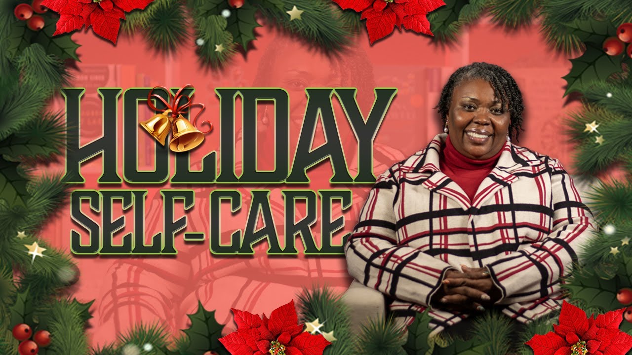 Holiday Self-Care