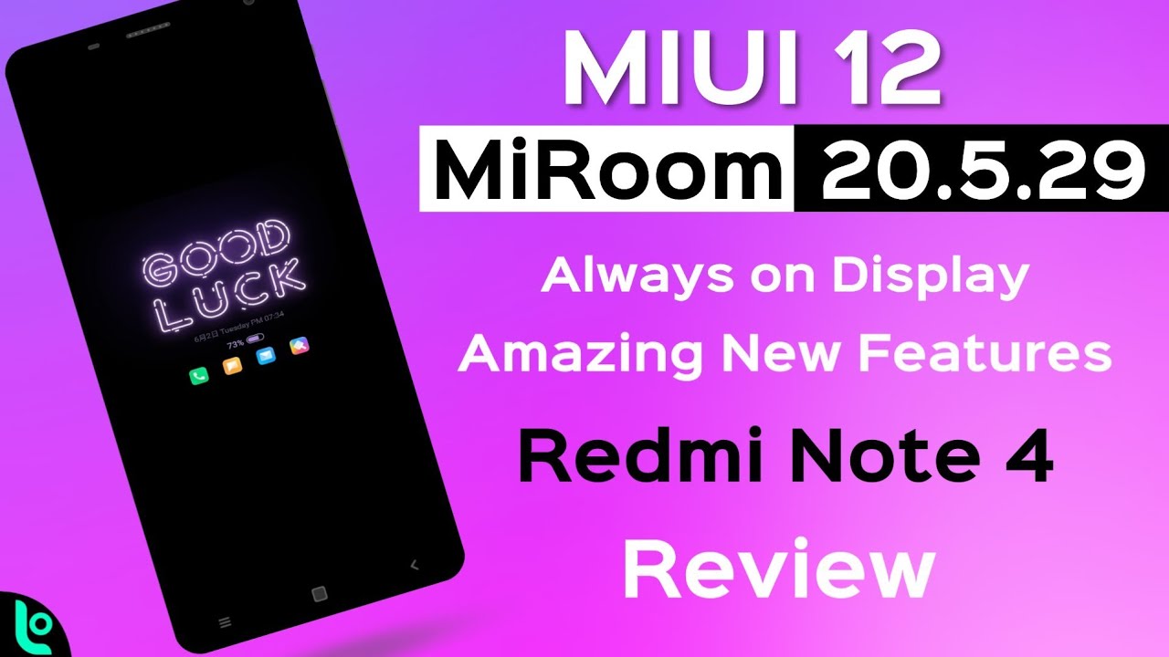 MiUi 12 MiRoom 20.5.29 for Redmi Note 4 Review Always on Display, Best Kernel for performance 🔥🔥