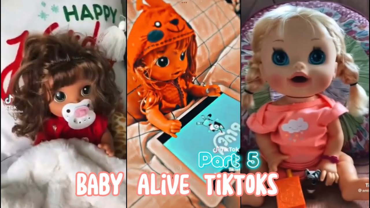Aesthetic baby alive tiktoks (100% not mine) Part 5 🍌