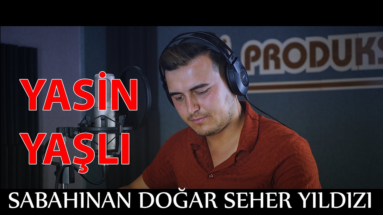 Yasin Yaşlı Sabahınan Doğar Seher Yıldızı - 2021 - Ozi Produksiyon