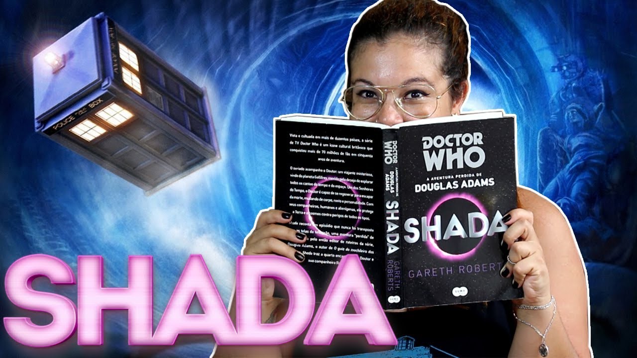 SHADA - Gareth Roberts e Douglas Adams | DOCTOR WHO | RESENHA
