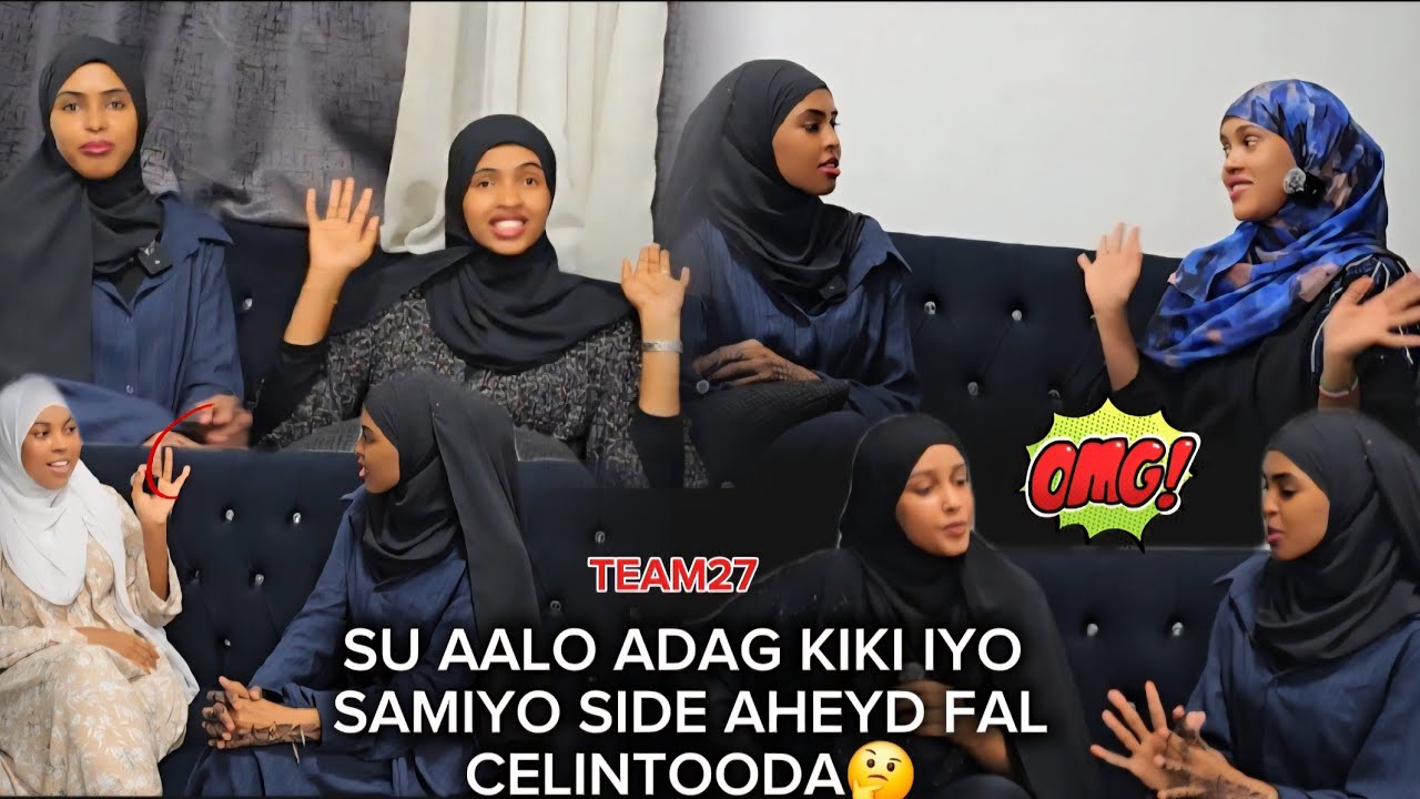 SU AALO ADAG KIKI IYO SAMIYO #TEAM27   SIDE AHEYD FALCELIN TOODA🤔....