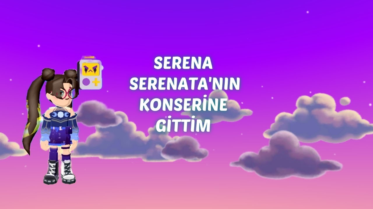 Serena Serenata Konserini İzledim  #pkxd #mypkxderas #pkxdcreator