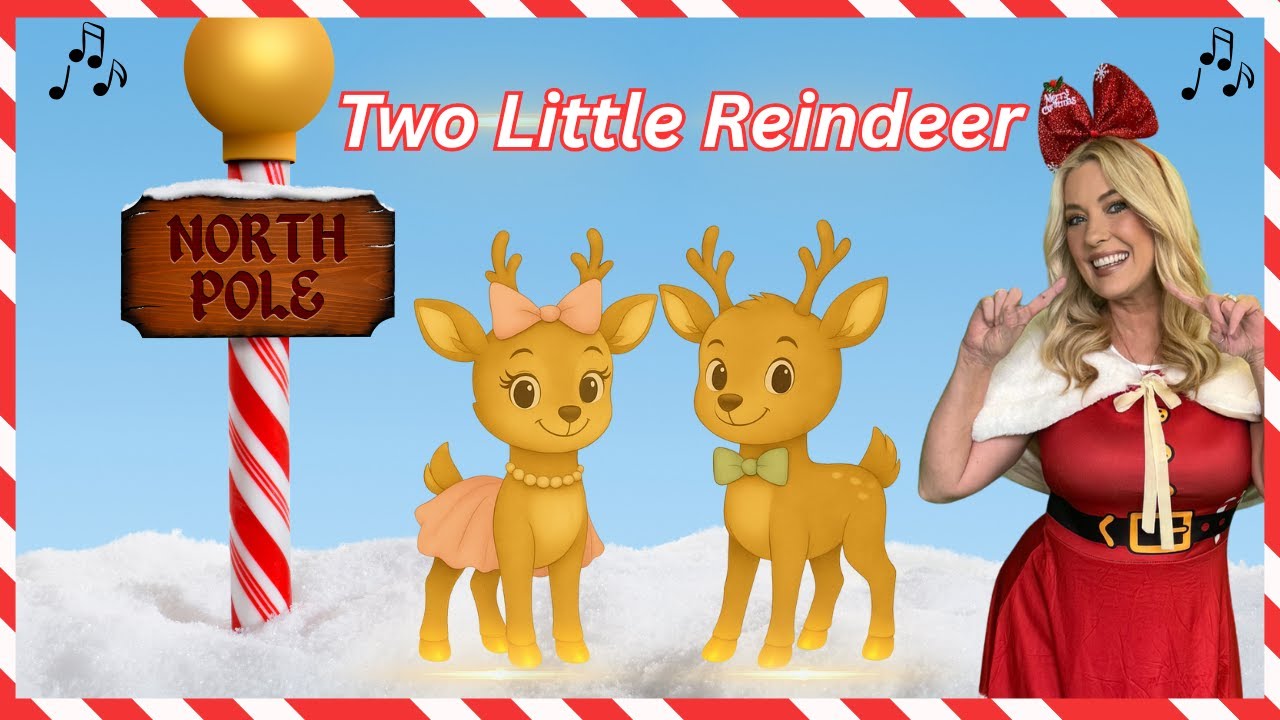 Two Little Reindeer | The New Christmas Reindeer! 🦌✨