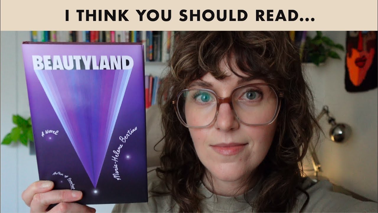 book review: beautyland by marie-helene bertino 🛸