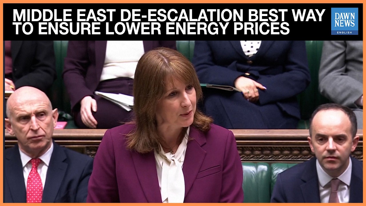 Middle East De-Escalation Best Way to ensure lower energy prices, says UK's FM Reeves