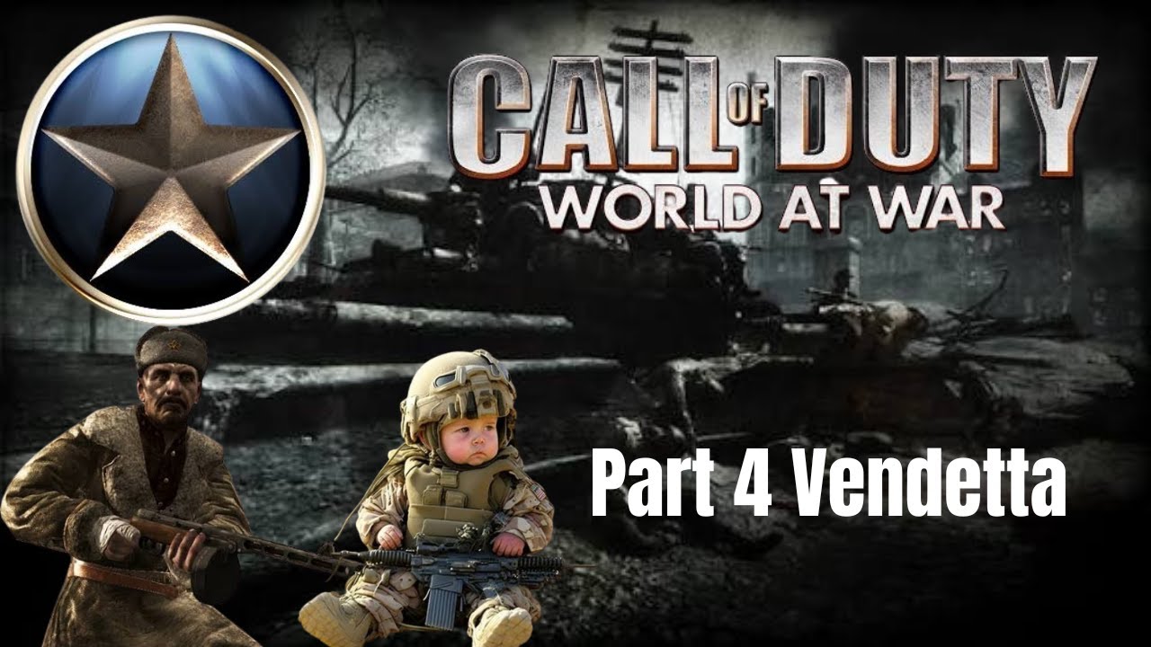 World At War Campaign Vendetta Part 4