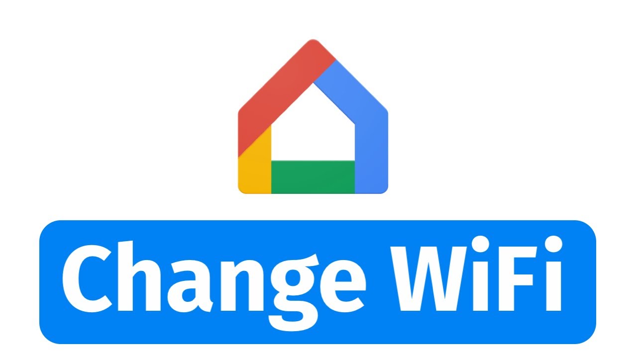 How to Change the WiFi Network on your Google Home