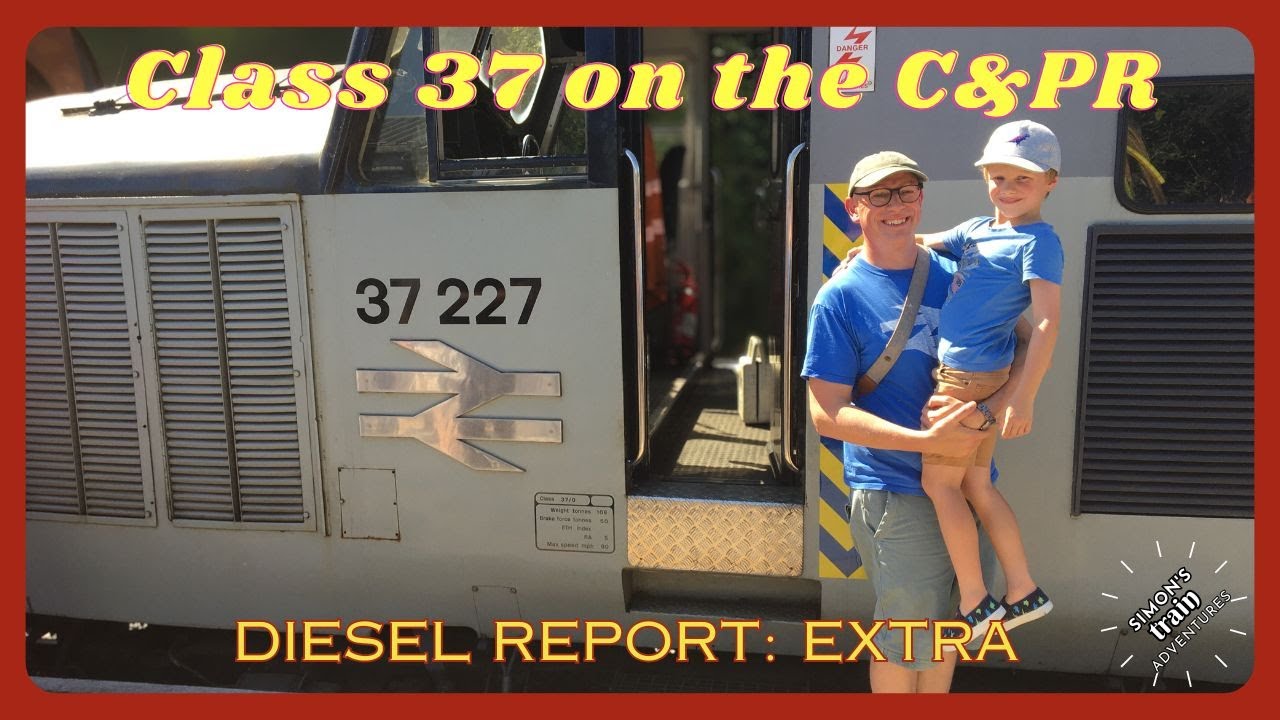 Diesel Report Extra: Специальный выпуск 37-го класса на железной дороге Чиннор и Принсес-Рисборо