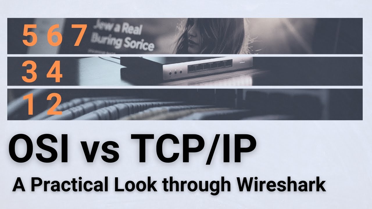 OSI vs TCP/IP Model Explained: Why Layer 6 is Missing | Beyond CCNA Tutorial