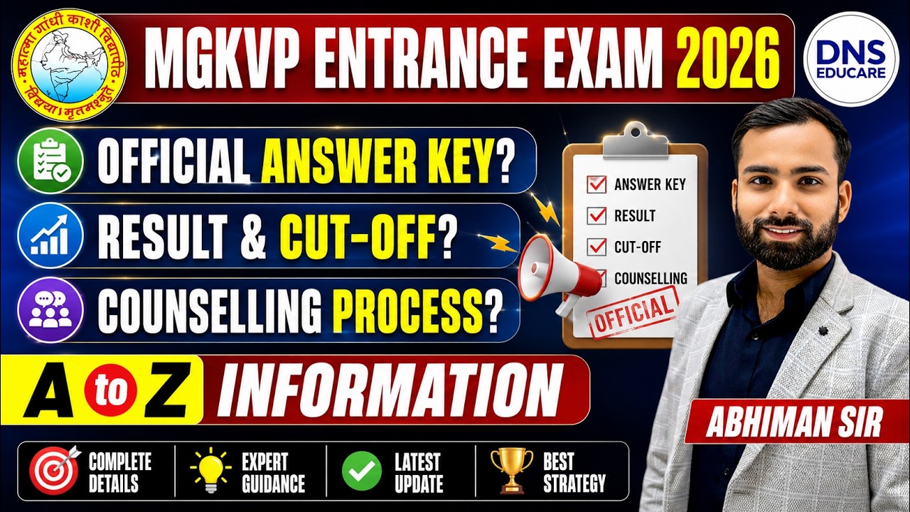 MGKVP Entrance Exam 2026 | Answer Key, Result, Cut-Off & Counselling Process | Abhiman Sir DNS