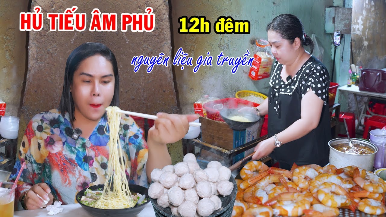Độc lạ qu&aacute;n hủ tiếu 12h đ&ecirc;m bỏ 1 loại nguy&ecirc;n liệu gia truyền - DIVA C&aacute;t Thy - Ẩm thực Cha Rồng