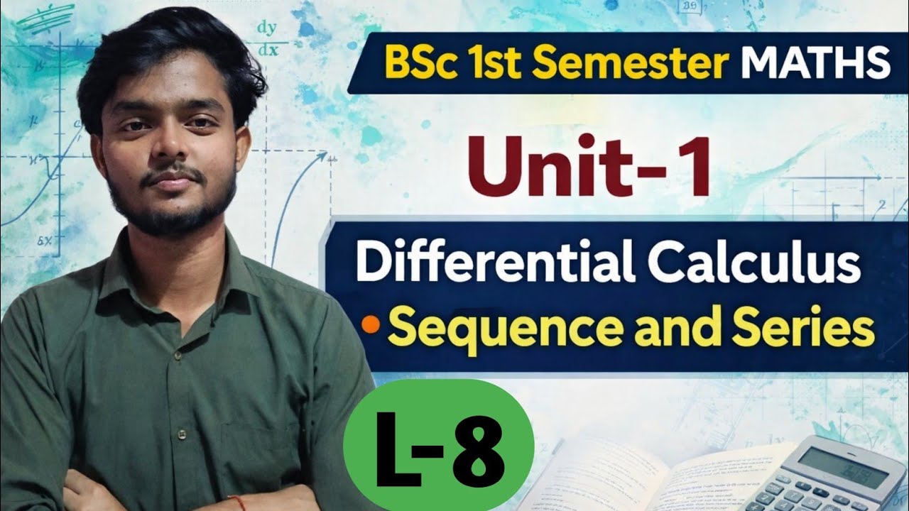 Unit -  1 | Bsc 1st semester mathmatics | Sequence and series | Differential calculus | #mjpru 