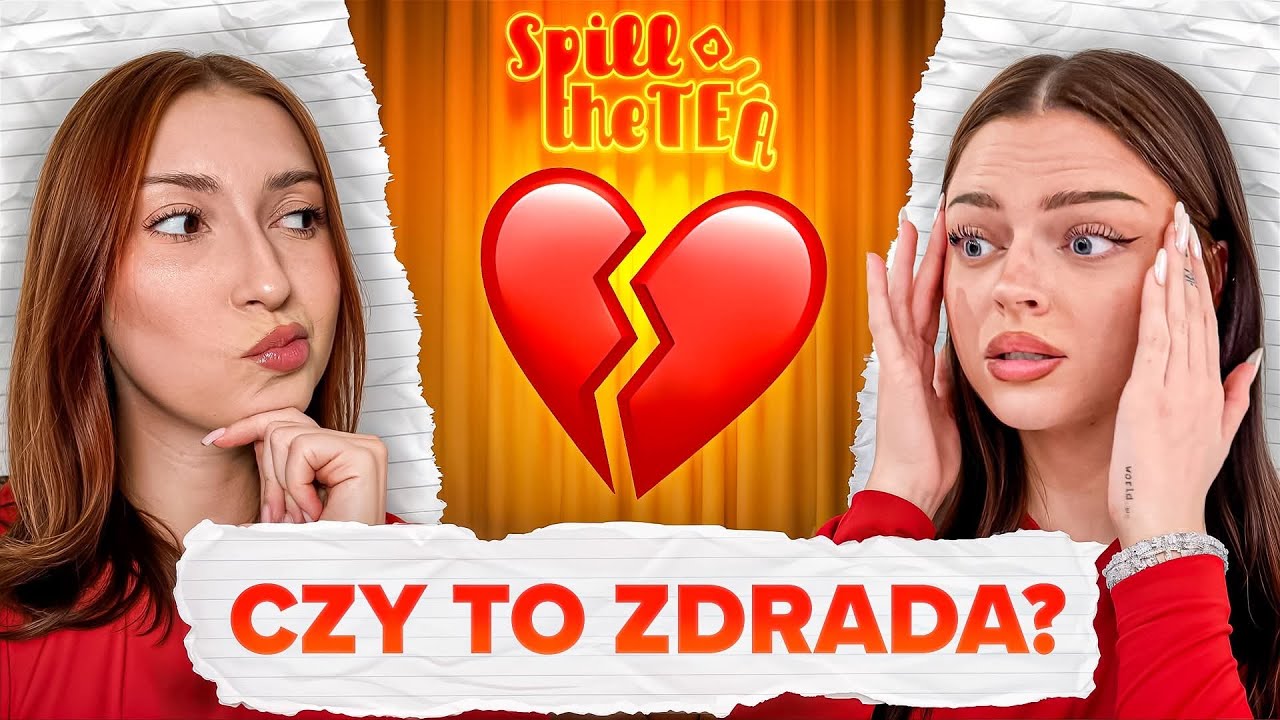 CZY TO ZDRADA? WASZE WALENTYNKOWE DRAMY