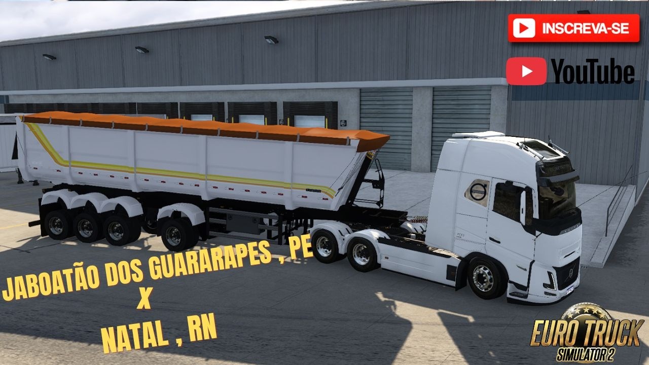 EURO TRUCK SIMULATOR 2... JABOATÃO DOS GUARARAPES , PE X NATAL , RN
