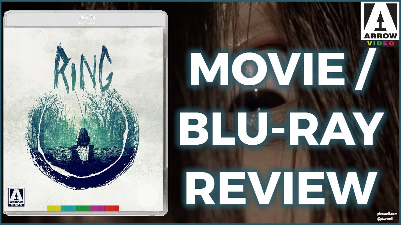 RINGU (1998) - Movie/Blu-ray Review (Arrow Video)