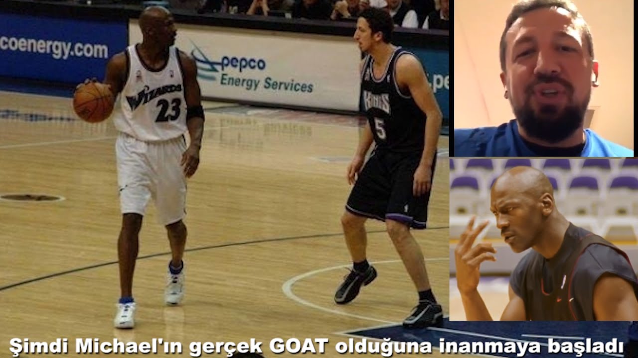 Hidayet Türkoğlu: Michael Jordan GOAT