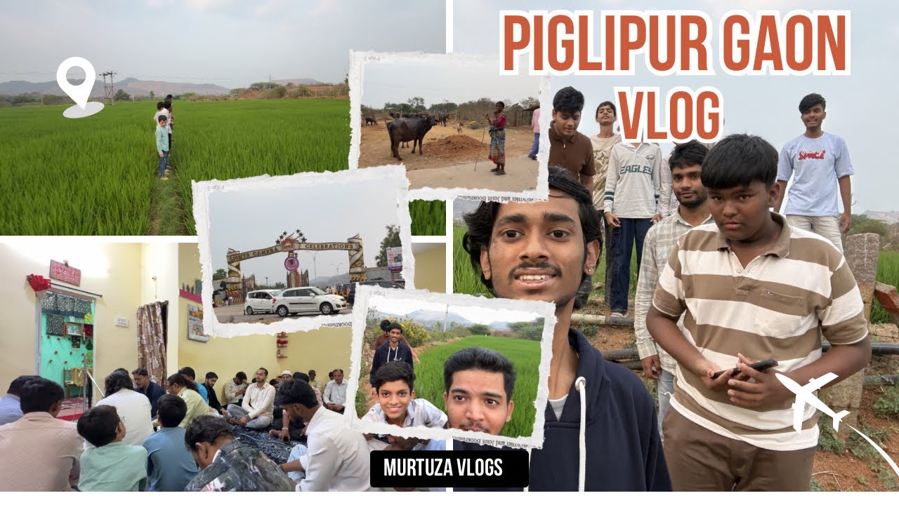 PIGLIPUR GAON | RAMZAN | HYDERABAD INDIA 🇮🇳 | MURTUZA VLOGS 