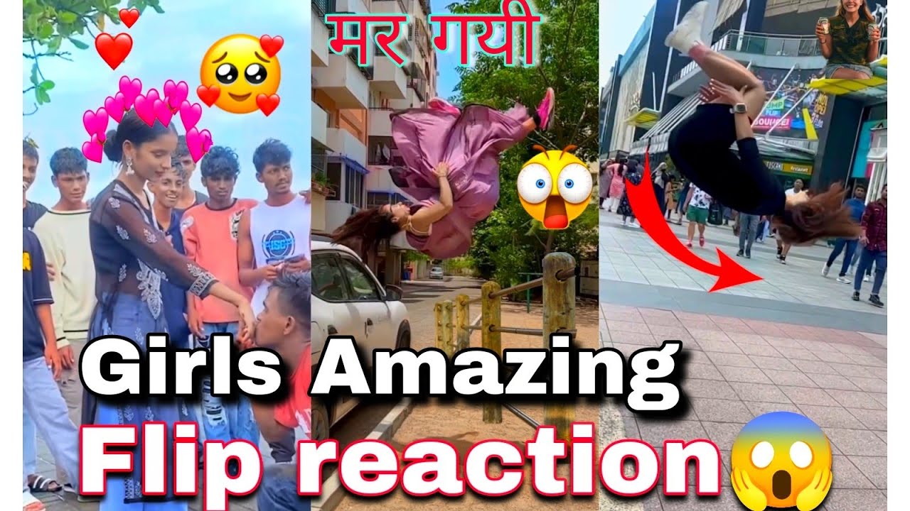 Girls ke liye flipper hua pagal 🤣😅 flip reaction😱😍