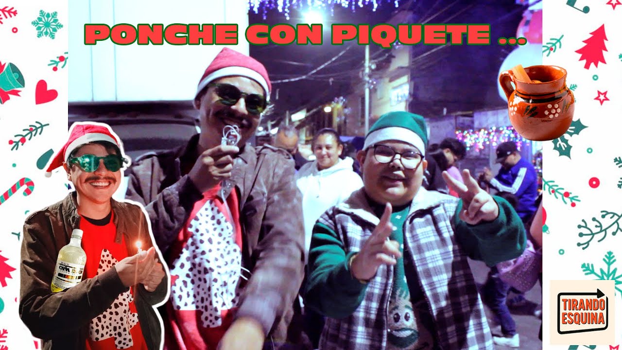 PONCHE CON PIQUETE - Tirando Esquina Cap. 3