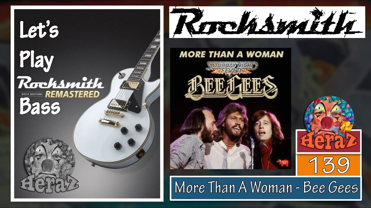 More Than A Woman - Bee Gees (bass) - Rocksmith 2014 CDLC