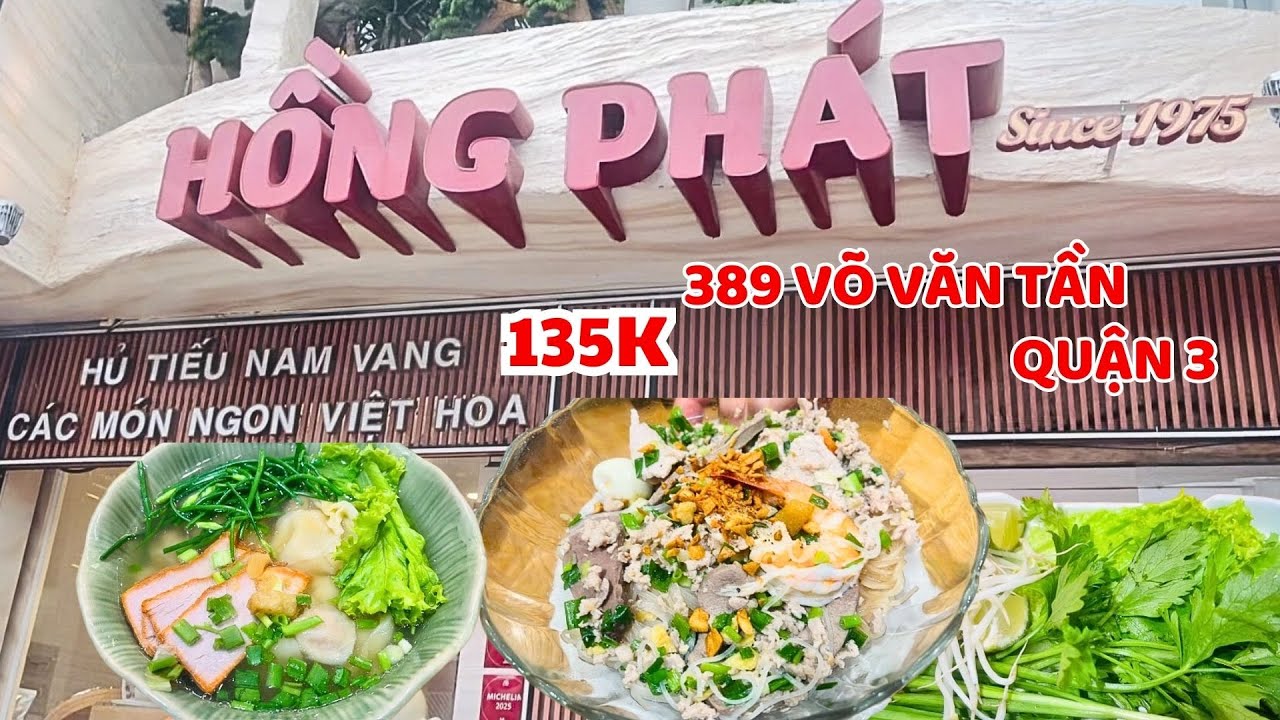 Hủ Tiếu Nam Vang HỒNG PHÁT | Quán Hủ Tiếu Nam Vang Từ Năm 1975 Tại Sài Gòn | Michelin Guide