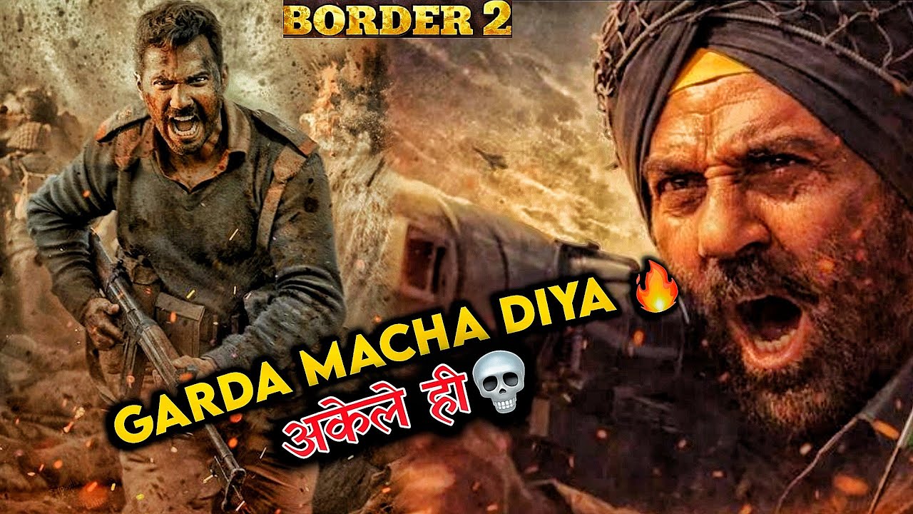 Border 2 1st Day Box Office Collection, Border 2 Worldwide Collection, Sunny Deol 