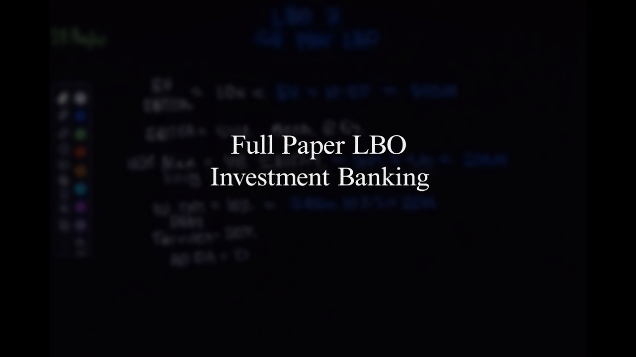 Full Paper LBO Example | Investment Banking