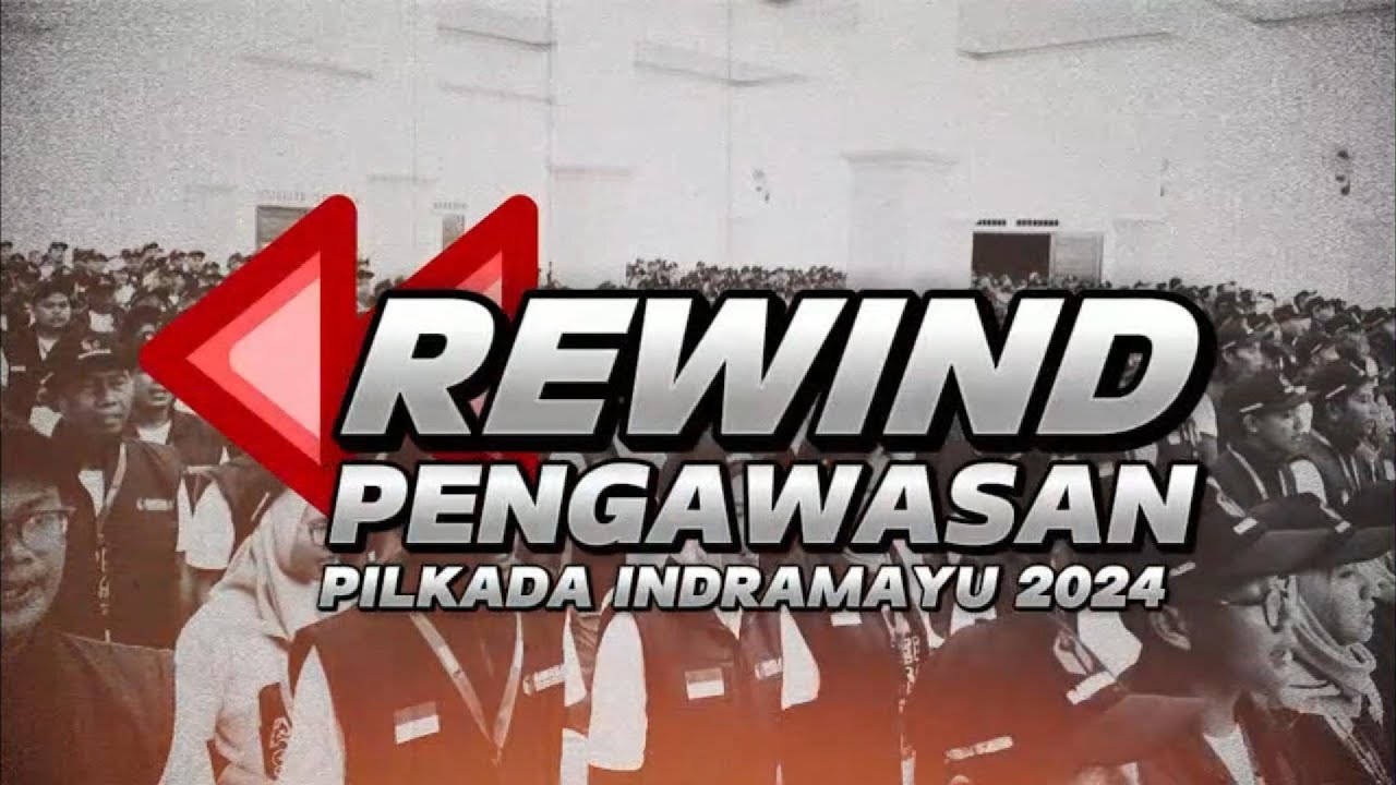 Video dokumenter pengawasan Pemilihan Tahun 2024 Di Kabupaten Indramayu