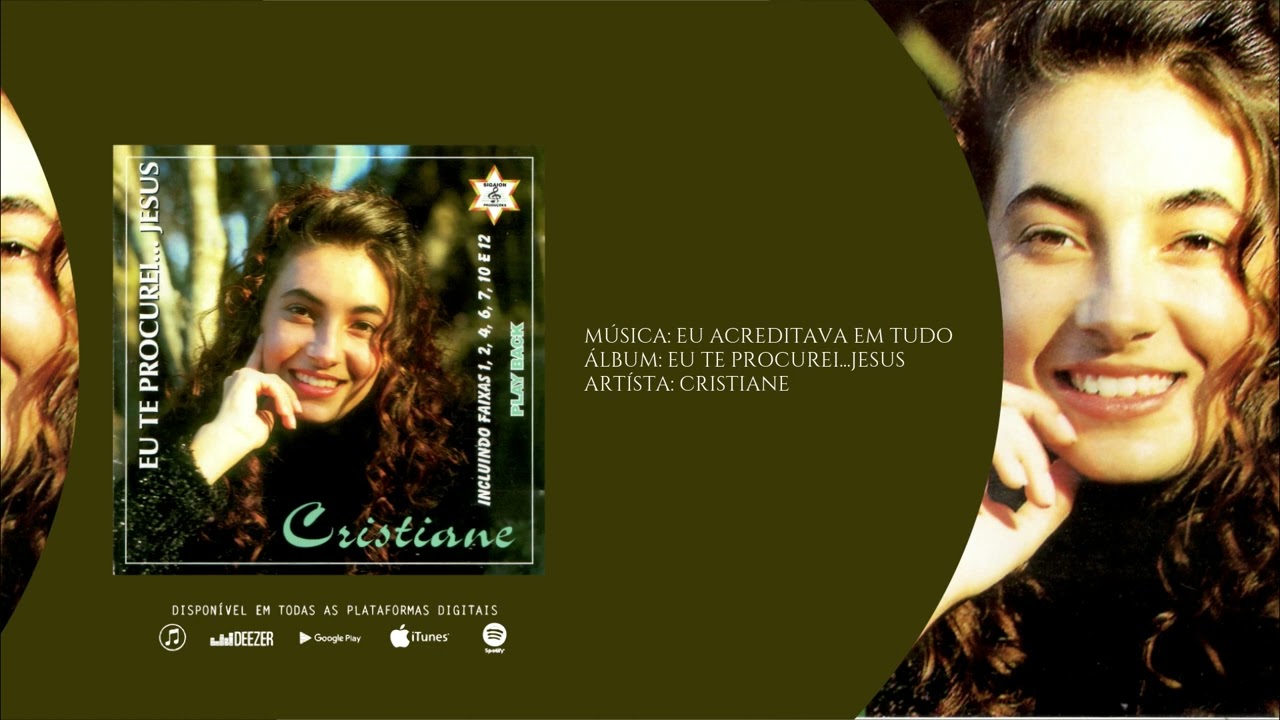 EU ACREDITAVA EM TUDO - CRISTIANE BARBOSA