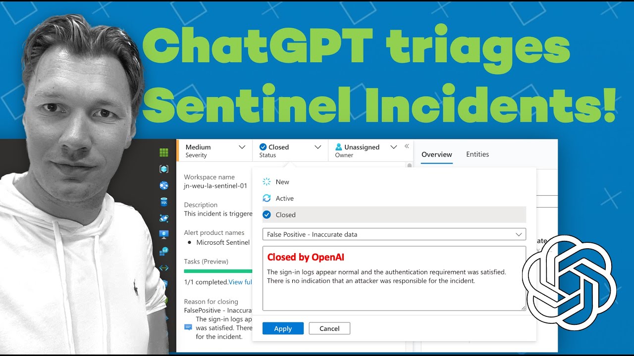 Excellent Cybersecurity Incident Response with Microsoft Sentinel and ChatGPT Integration