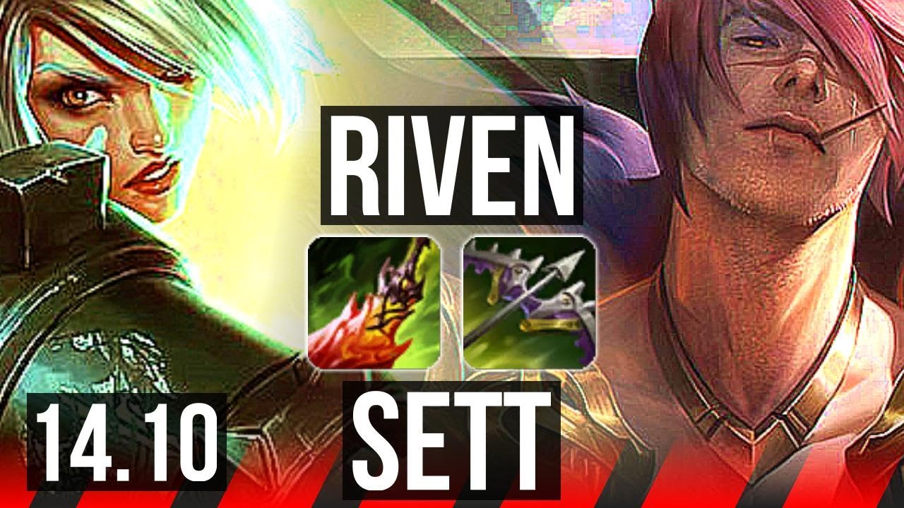 RIVEN vs SETT (TOP) | 10/2/6, 1200+ games, Godlike | EUW Master | 14.10