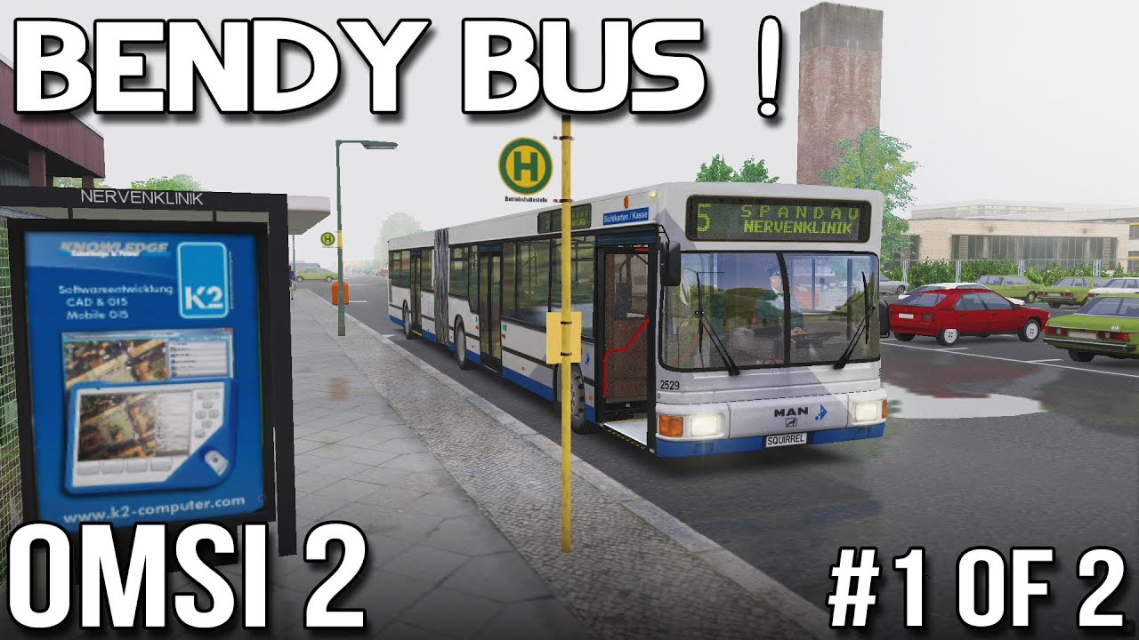 OMSI 2 - Bendy Bus! (Part 1 of 2)