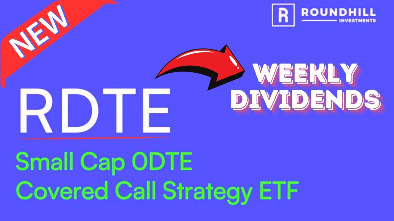 RDTE ETF Russell 2000 High Yield Income ETF - Weekly Dividends!