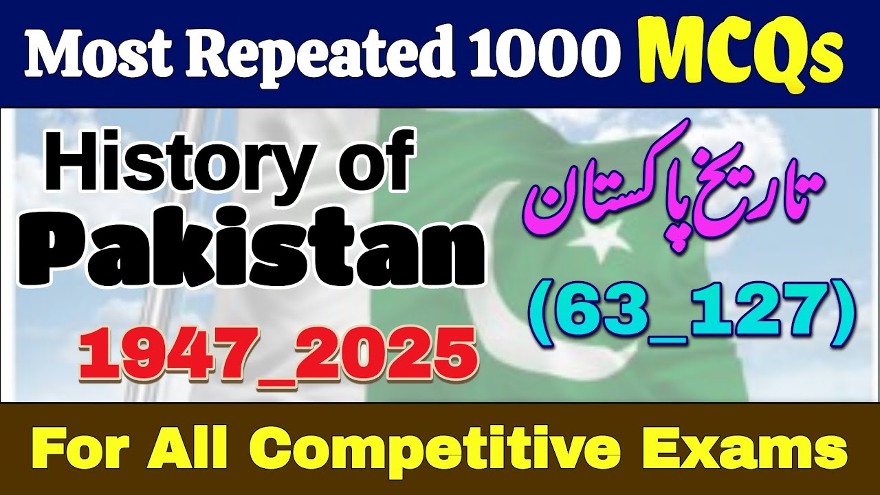 History Of Pakistan Most Repeated MCQs Part 2 | Top 1000 Pak Study 1947 To 2025 MCQs | تاریخ پاکستان